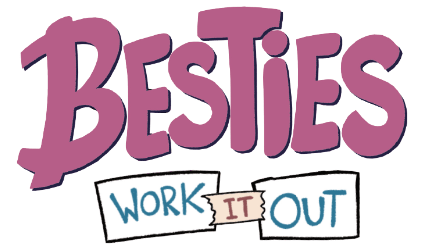 Pre-Order links now available for BESTIES: WORK IT OUT (out&nbsp;10/19/21)